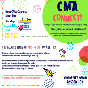 Cma Connect The Blurred Lines Of Must Read Tv And Film Children S Media Association